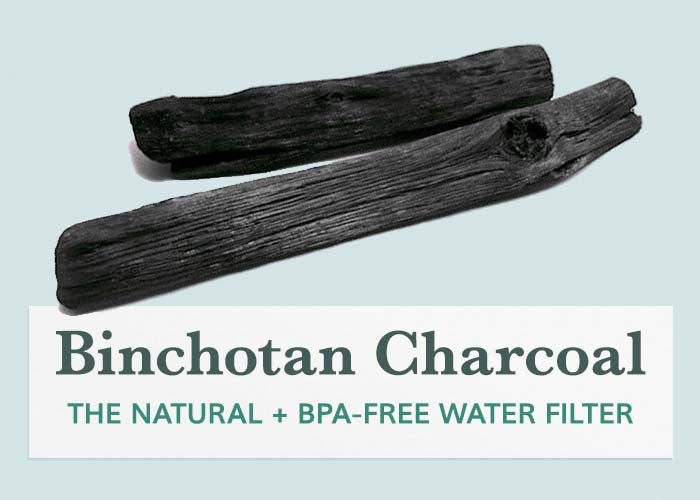 Binchotan Charcoal: The BPA-Free Filter